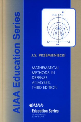 Mathematical Methods in Defense Analyses