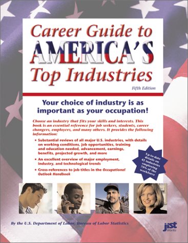 Career Guide to America's Top Industries