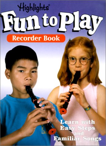 Highlights Fun to Play Recorder Book