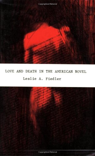 Love and Death in the American Novel