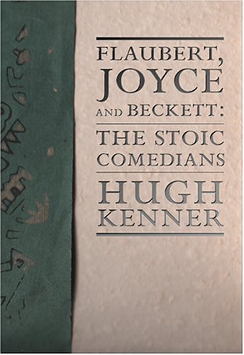 Flaubert, Joyce and Beckett