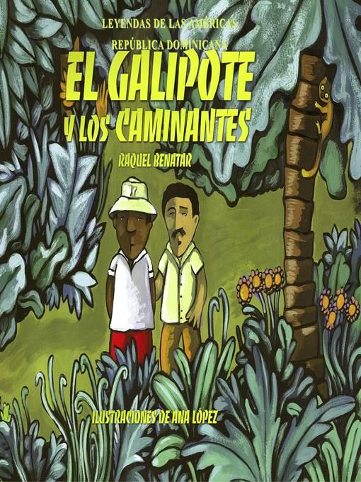 El Galipote y los caminantes