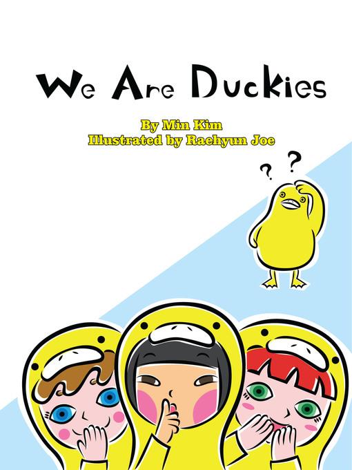 We are Duckies