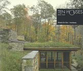 Ten Houses (Alfredo DeVido, Architects)