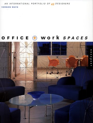Office and Work Spaces
