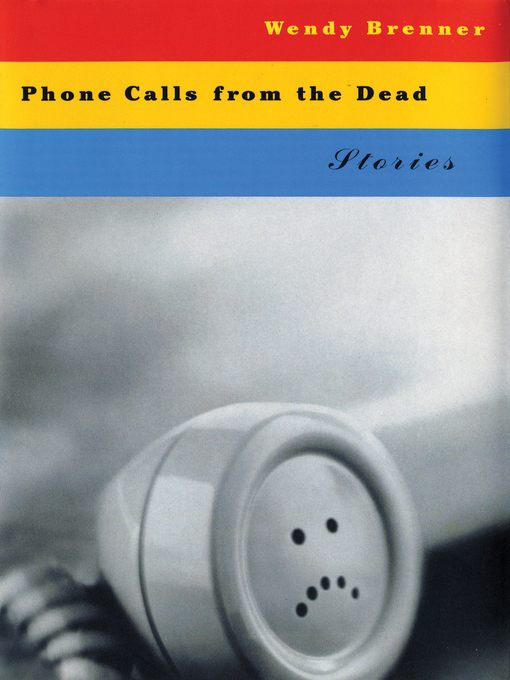 Phone Calls from the Dead