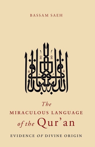 The Miraculous Language of the Qur'an