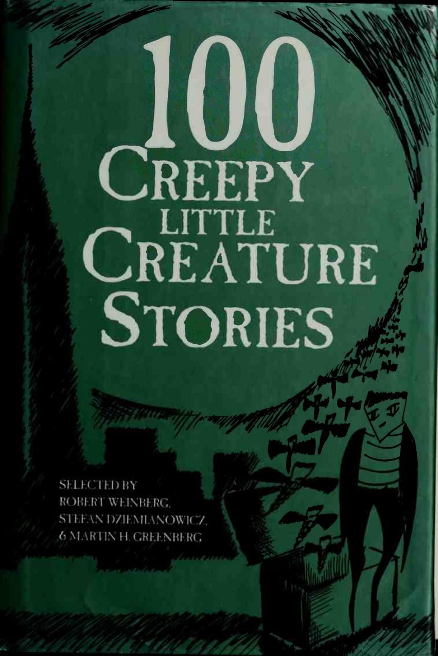 100 Creepy Little Creature Stories