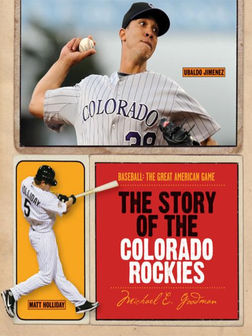 The Story of the Colorado Rockies