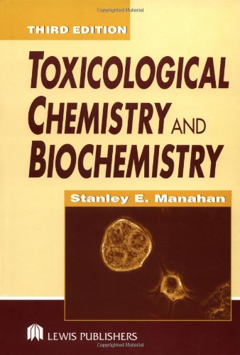 Toxicological Chemistry and Biochemistry