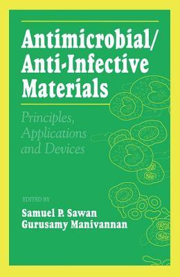 Antimicrobial/Anti-Infective Materials