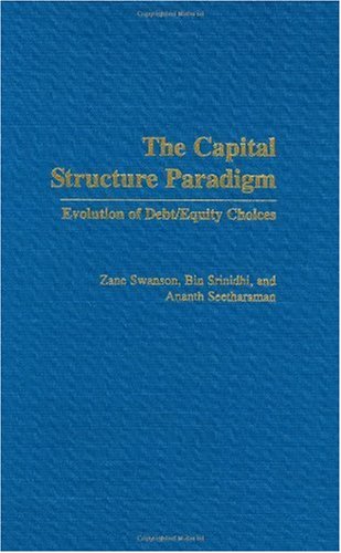 The Capital Structure Paradigm