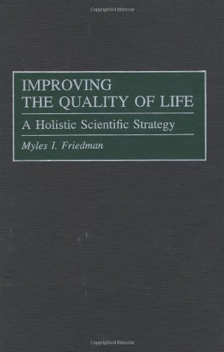 Improving the Quality of Life