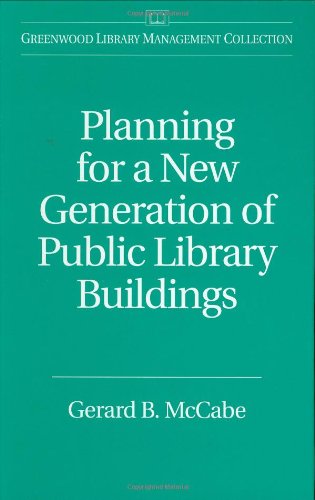 Planning for a new generation of public library buildings