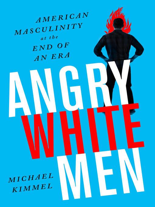 Angry White Men