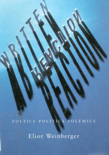 Written Reaction--Poetics, Politics, Polemics