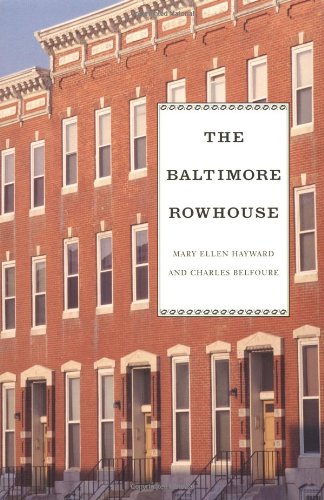 The Baltimore Rowhouse