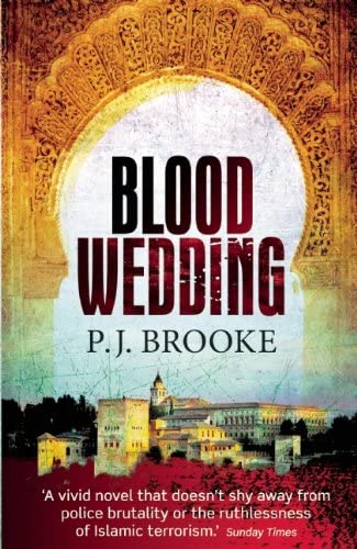 Blood Wedding: A Sub-Inspector Max Romero Mystery Set in Granada