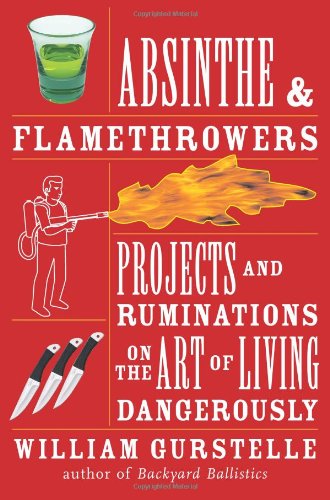 Absinthe &amp; Flamethrowers