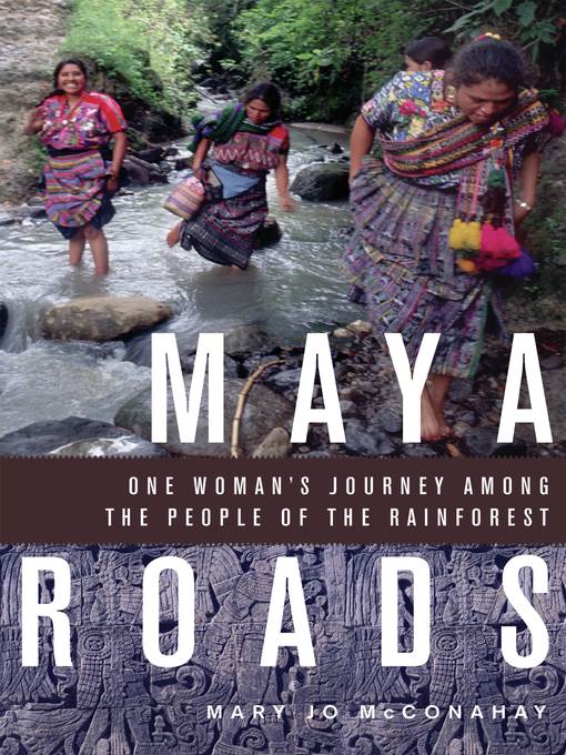 Maya Roads