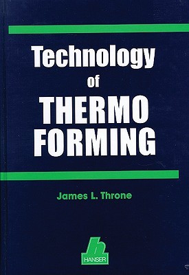 Technology Of Thermoforming