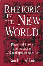 Rhetoric in the New World