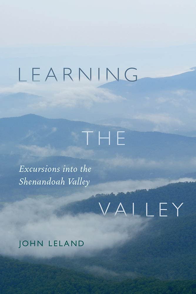 Learning the Valley: Excursions into the Shenandoah Valley