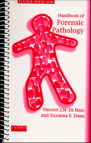 Handbook of Forensic Pathology