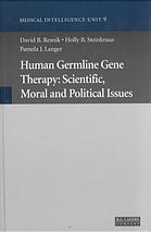 Human Germline Gene Therapy