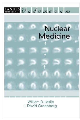 Nuclear Medicine (Landes Bioscience Medical Handbook (Vademecum))