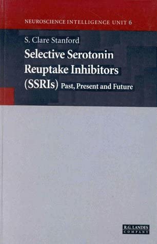 Selective Serotonin Reuptake Inhibitofs (Ssr Is) Past, Present &amp; Future