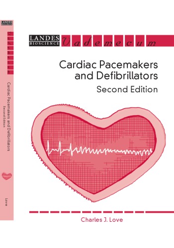 Cardiac Pacemakers and Defibrillators