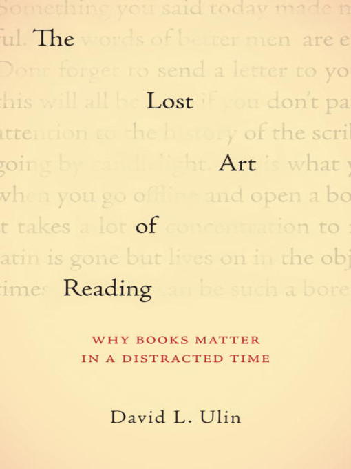 The Lost Art of Reading