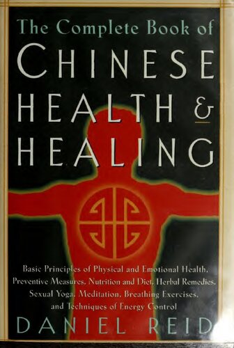 The Complete Book of Chinese Health and Healing