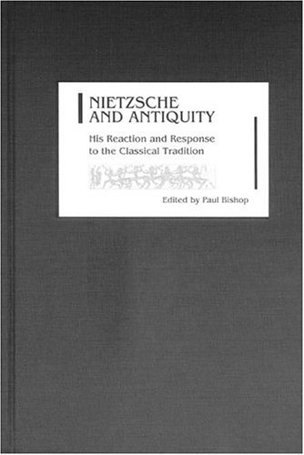 Nietzsche and Antiquity