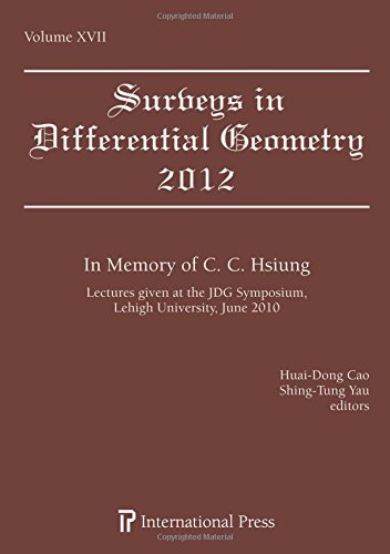 In memory of C.C. Hsiung : lectures given at the JDG Symposium, Lehigh University, June 2010 [i.e. May 2010] ; (the International Symposium on Geometry and Topology (Bethlehem, Penn., May 2010))