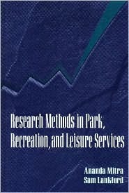 Research Methods in Park, Recreation, and Leisure Services