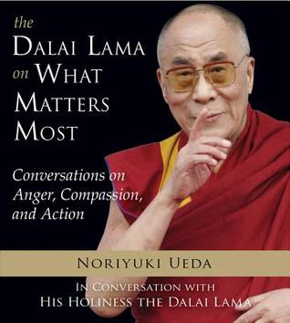 Dalai Lama on What Matters Most