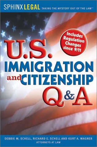 U.S. Immigration And Citizenship Q &amp; A (U.S. Immigration &amp; Citizenship Q &amp; A)