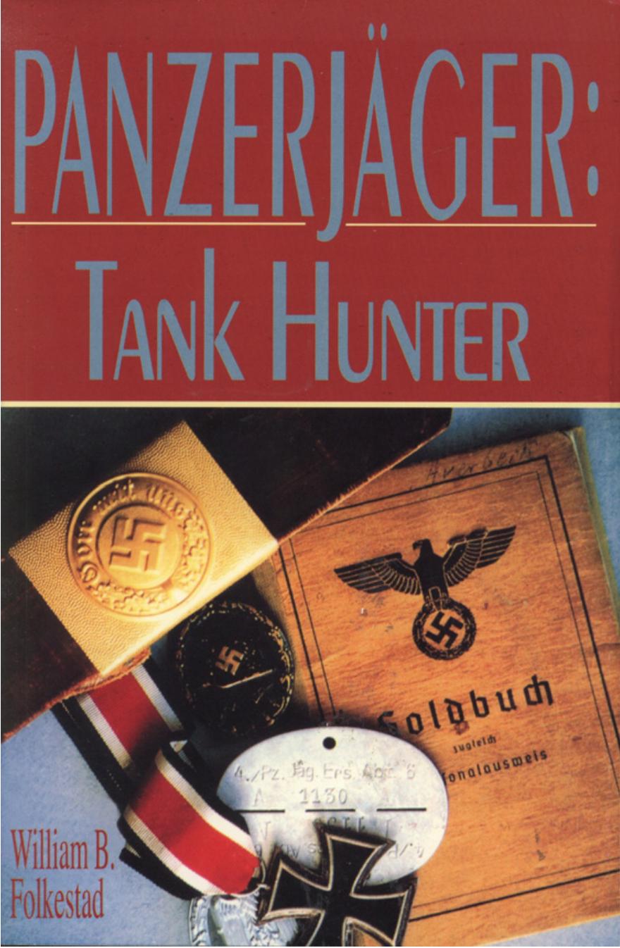 Panzerjager-Tank Hunter