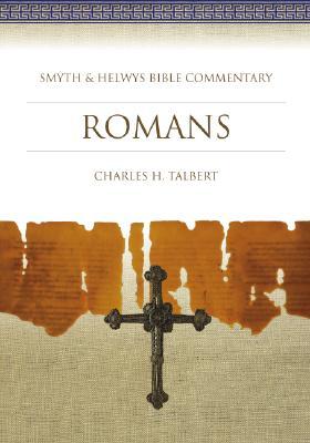 Romans (Smyth &amp; Helwys Bible Commentary)