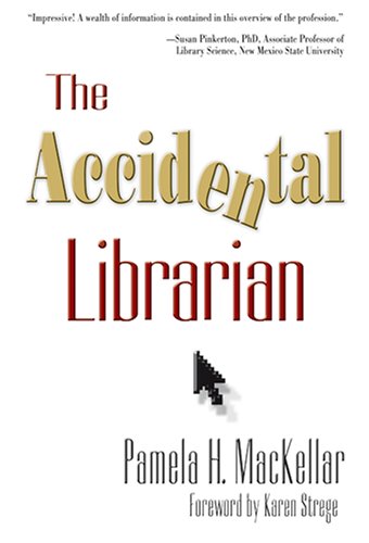 The Accidental Librarian
