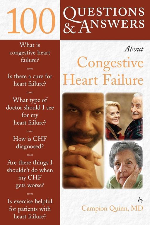 100 Questions &amp; Answers About Congestive Heart Failure
