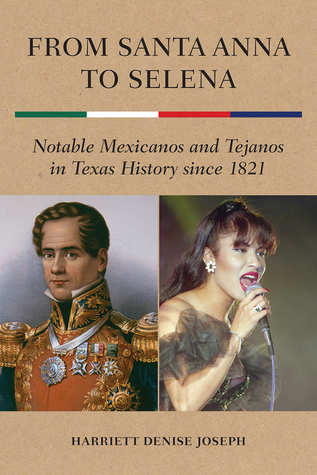 From Santa Anna to Selena