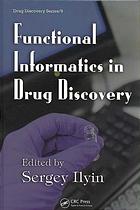 Functional Informatics in Drug Discovery