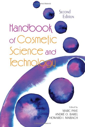 Handbook of Cosmetic Science and Technology Second Edition