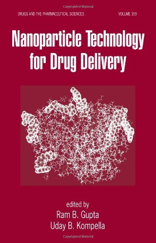 Nanoparticle Technology For Drug Delivery (Drugs And The Pharmaceutical Sciences)