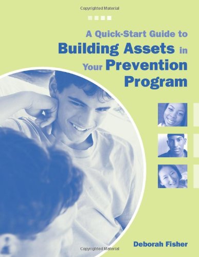 A Quick-Start Guide to Building Assets in Your Prevention Program