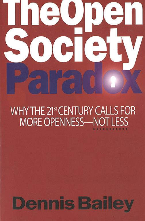The Open Society Paradox
