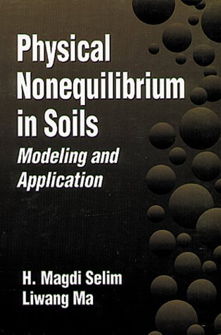 Physical Nonequilibrium in Soils